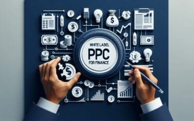 Supercharge Your Marketing: White Label PPC for Finance Success